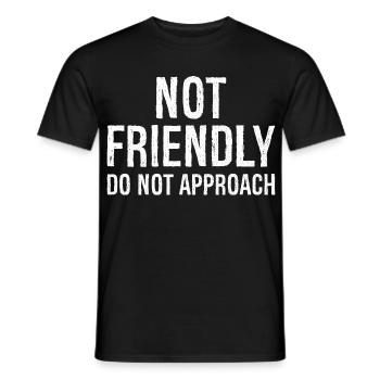not friendly do not approach - T-shirt homme - noir - Devant - AI Model Male 178 light (178cm)