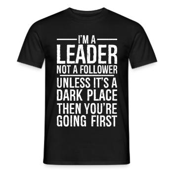 I'm a leader not a follower funny shirt - Männer T-Shirt - Schwarz - Vorne - AI Model Male 178 light (178cm)