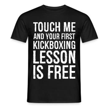 touch me and your first kickboxing lesson is free - Men's T-Shirt - black - Front - AI Model Male 178 light (178cm)