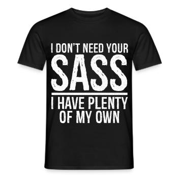 Je n’ai pas besoin de ton impertinence, j’en ai beaucoup de la mienne - T-shirt homme - noir - Devant - AI Model Male 178 light (178cm)