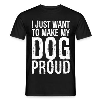 Je veux juste rendre le chien fier - T-shirt homme - noir - Devant - AI Model Male 178 light (178cm)
