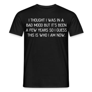 J’ai cru que j’étais de mauvaise humeur - T-shirt homme - noir - Devant - AI Model Male 178 light (178cm)