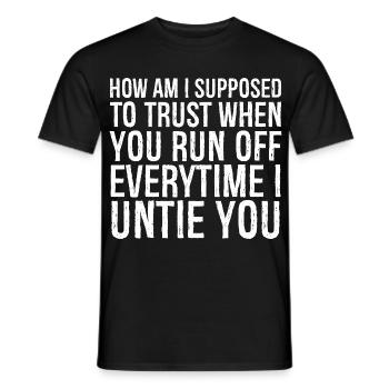 comment suis-je censé faire confiance quand vous courez à chaque fois - T-shirt homme - noir - Devant - AI Model Male 178 light (178cm)