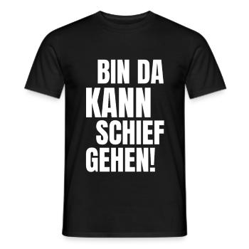 bin da kann schief gehen lustiger humor Spruch - Männer T-Shirt - Schwarz - Vorne - AI Model Male 178 light (178cm)