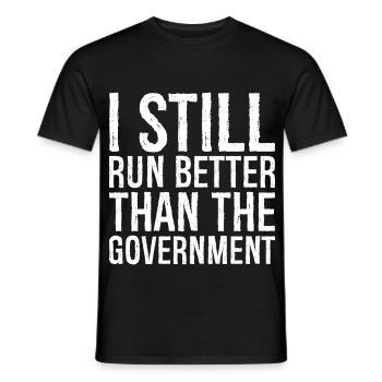 I still run better than the government - Men's T-Shirt - black - Front - AI Model Male 178 light (178cm)
