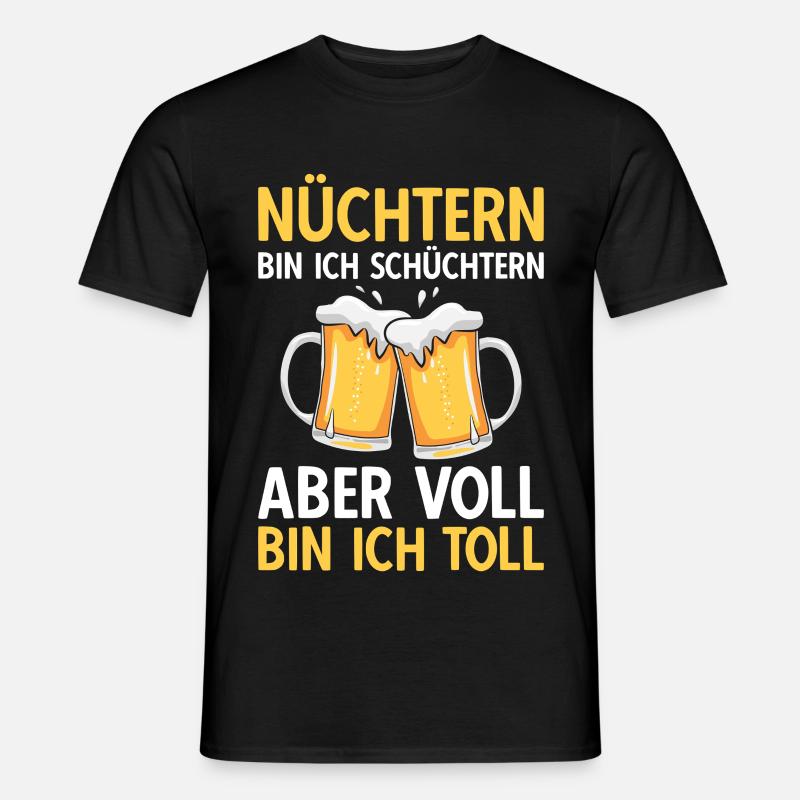 Bier Nüchtern bin ich schüchtern - Männer T-Shirt - Schwarz