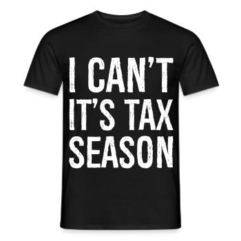 Je ne peux pas C’est la saison des impôts - T-shirt homme - noir - Devant - AI Model Male 178 light (178cm)