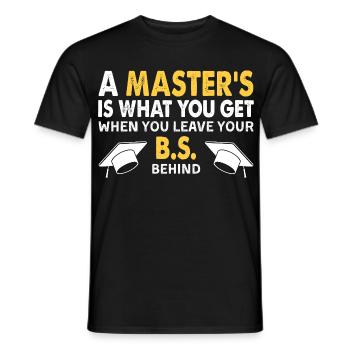 Lustiges Zitat zum Abschlussgeschenk zum Masterabschluss - Männer T-Shirt - Schwarz - Vorne - AI Model Male 178 light (178cm)