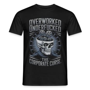 Overworked & Underpaid - Funny Corporate Skull - Men's T-Shirt - black - Front - AI Model Male 178 light (178cm)