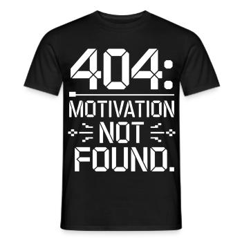 404 Motivation nicht gefunden - Lustiges Arbeitsleben T-Shirt - Männer T-Shirt - Schwarz - Vorne - AI Model Male 178 light (178cm)