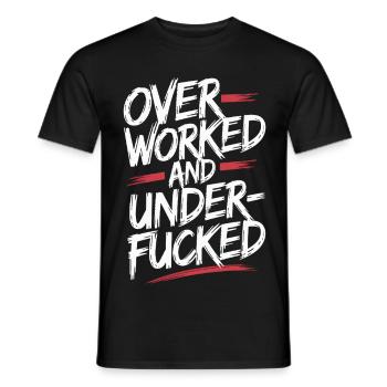 Edgy Overworked and Underfucked Graffiti Style - Men's T-Shirt - black - Front - AI Model Male 178 light (178cm)