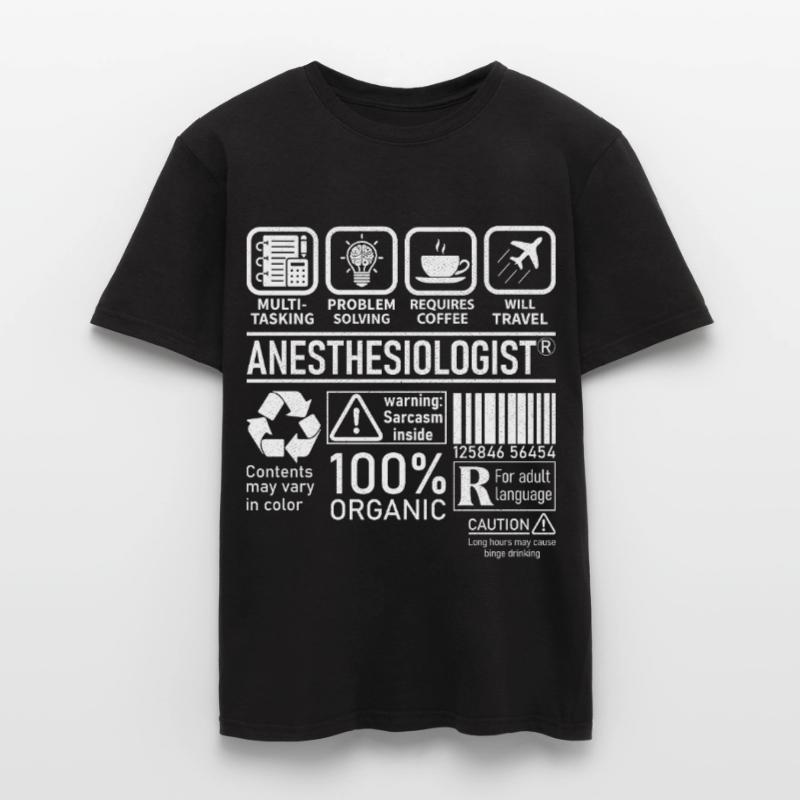 Anesthesiologist multi tasking problem solving Men’s T-shirt