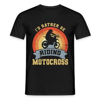 I'd Rather Be Riding Motocross - Männer T-Shirt - Schwarz - Vorne - AI Model Male 178 light (178cm)