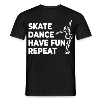 Skate Dance Have Fun Repeat - Men's T-Shirt - black - Front - AI Model Male 178 light (178cm)