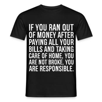 Si vous n’avez plus d’argent après avoir payé tous vos - T-shirt homme - noir - Devant - AI Model Male 178 light (178cm)