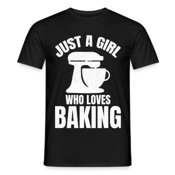 just a girl who loves baking - Männer T-Shirt - Schwarz - Vorne - AI Model Male 178 light (178cm)