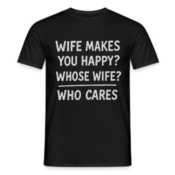 Humorous Wife Appreciation Quote Design - Men's T-Shirt - black - Front - AI Model Male 178 light (178cm)