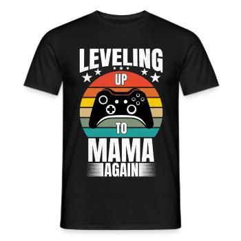 Leveling Up To Mama Again Gaming Gamer - Männer T-Shirt - Schwarz - Vorne - AI Model Male 178 light (178cm)
