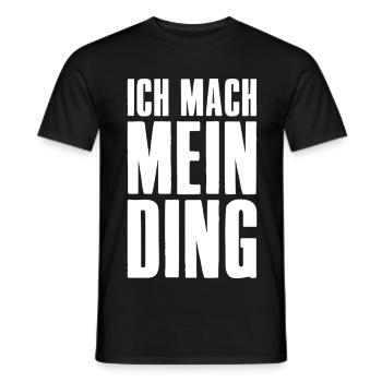 I'll do my thing! Online Business Affiliate - Men's T-Shirt - black - Front - AI Model Male 178 light (178cm)