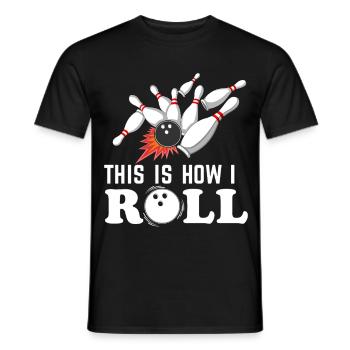 So rolle ich Bowling Drama Ball Pins - Männer T-Shirt - Schwarz - Vorne - AI Model Male 178 light (178cm)
