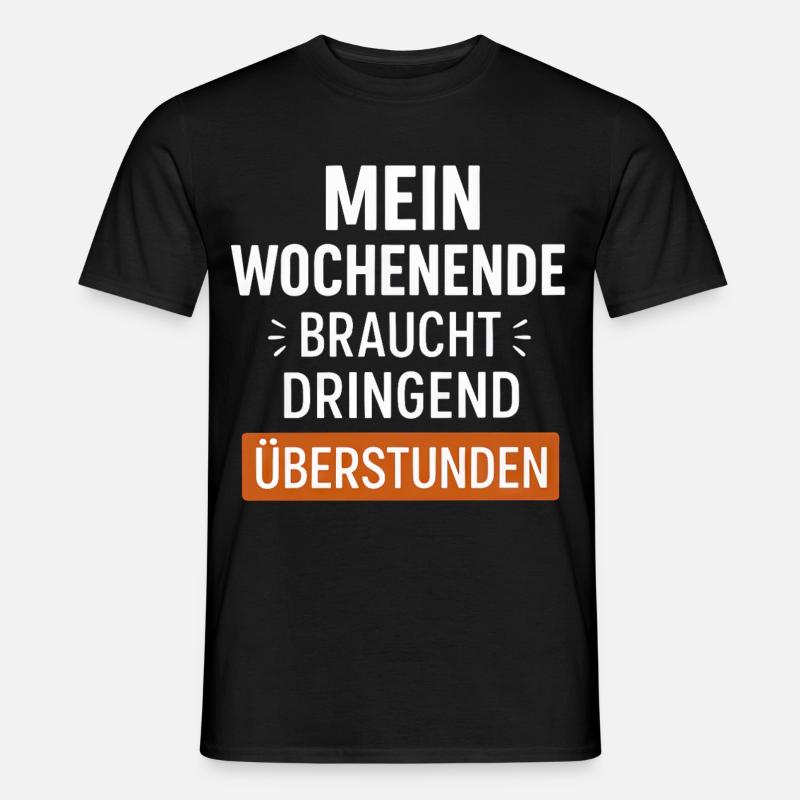 Lustiger Wochenende Spruch - Männer T-Shirt - Schwarz