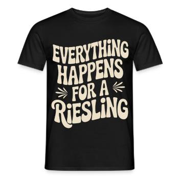 Wein Weintrinker Everything Happens For A Riesling - Männer T-Shirt - Schwarz - Vorne - AI Model Male 178 light (178cm)
