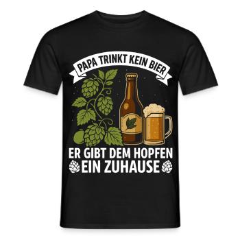 Bierfan PAPA TRINKT KEIN BIER ER GIBT DEM HOPFEN - Männer T-Shirt - Schwarz - Vorne - AI Model Male 178 light (178cm)