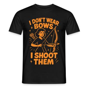 I Don't Wear Bows I Shoot Them - Men's T-Shirt - black - Front - AI Model Male 178 light (178cm)