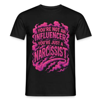 Vous n’êtes pas un influenceur, vous êtes juste un narcissique - T-shirt homme - noir - Devant - AI Model Male 178 light (178cm)