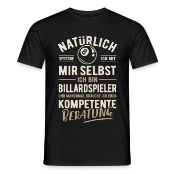 Of course I talk to myself - Billiards - Men's T-Shirt - black - Front - AI Model Male 178 light (178cm)