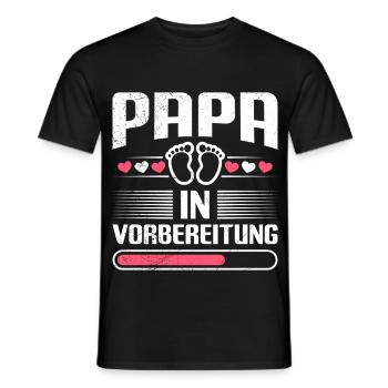 PAPA IN VORBEREITUNG Vaterschaft Lustiges - Männer T-Shirt - Schwarz - Vorne - AI Model Male 178 light (178cm)