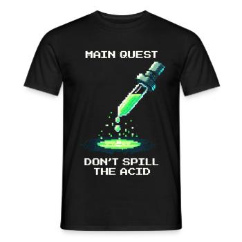 Main Quest: Don't Spill Acid | Laboratory - Men's T-Shirt - black - Front - AI Model Male 178 light (178cm)