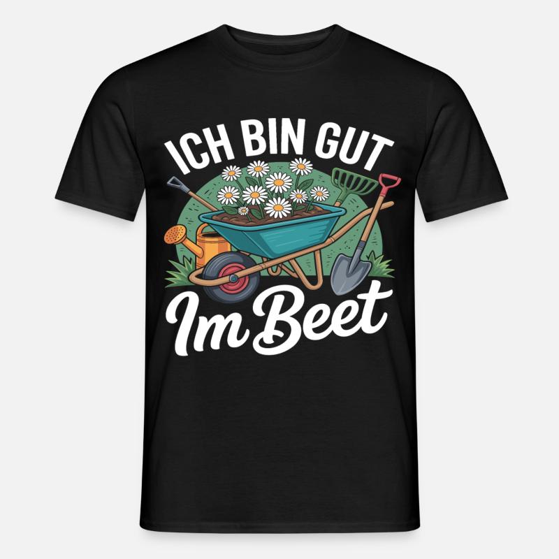 ich bin gut im beet - Männer T-Shirt - Schwarz
