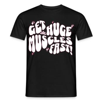 Big Muscles Fun Slogan Design - Men's T-Shirt - black - Front - AI Model Male 178 light (178cm)