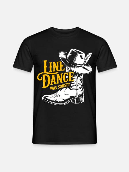 Linedance Spruch mit Cowboyhut und Stiefel - Männer T-Shirt - Schwarz