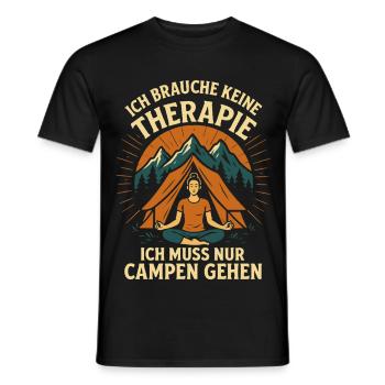 I don't need therapy, I just need to camp - Men's T-Shirt - black - Front - AI Model Male 178 light (178cm)
