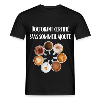 Zertifizierter Doktorand ohne zusätzlichen Schlaf - Männer T-Shirt - Schwarz - Vorne - AI Model Male 178 light (178cm)