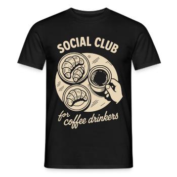 Social Club For Coffee Drinkers Cozy Design - Men's T-Shirt - black - Front - AI Model Male 178 light (178cm)