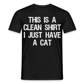 this is a clean shirt I just have a cat - Männer T-Shirt - Schwarz - Vorne - AI Model Male 178 light (178cm)
