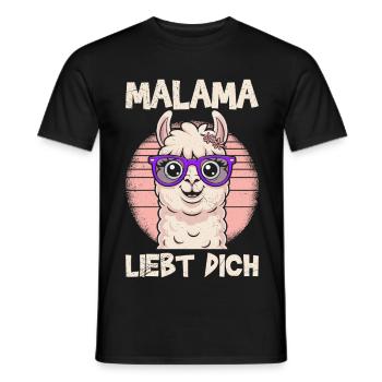 Bald Mama MALAMA LIEBT DICH Lustiges - Männer T-Shirt - Schwarz - Vorne - AI Model Male 178 light (178cm)