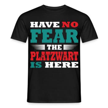 PLatzwartHave no Fear the Platzwart is here Outfit - Men's T-Shirt - black - Front - AI Model Male 178 light (178cm)