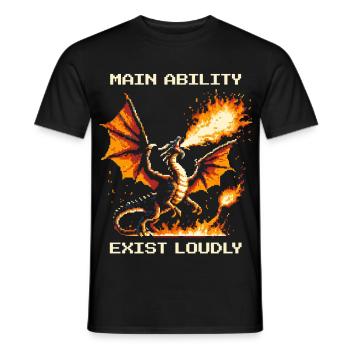 Main Ability: Exist Loud | Dragon - Men's T-Shirt - black - Front - AI Model Male 178 light (178cm)