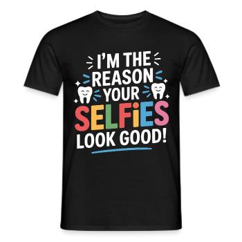 I'm The Reason Your Selfies Look Good Dental  - Men's T-Shirt - black - Front - AI Model Male 178 light (178cm)