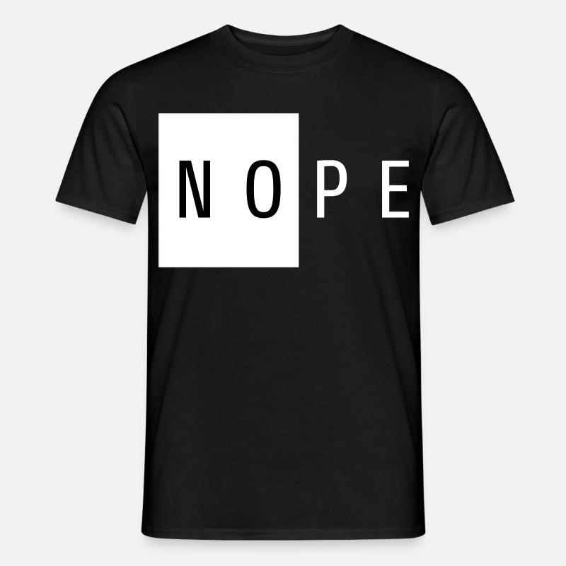 Nope White Geschenk - Männer T-Shirt - Schwarz