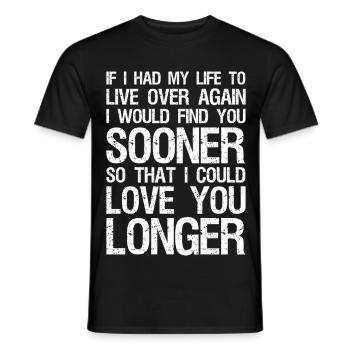 if I had my life to live over again I would find - Men's T-Shirt - black - Front - AI Model Male 178 light (178cm)