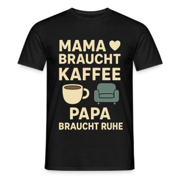Maman a besoin de café, papa a besoin de repos - T-shirt homme - noir - Devant - AI Model Male 178 light (178cm)