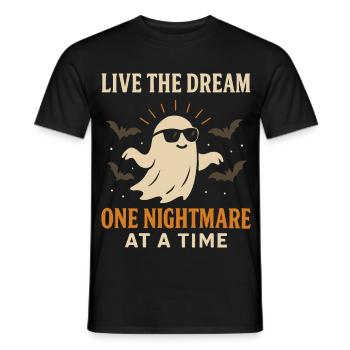 Live The Dream One Nightmare At A Time Halloween - Men's T-Shirt - black - Front - AI Model Male 178 light (178cm)