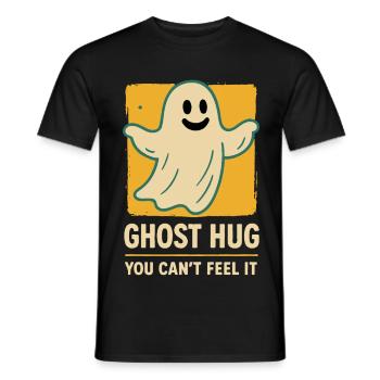 Câlin fantôme Vous ne pouvez pas le sentir drôle en disant Halloween - T-shirt homme - noir - Devant - AI Model Male 178 light (178cm)