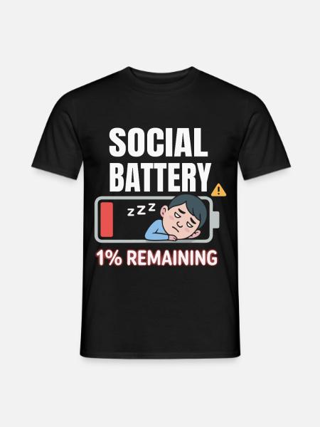 Soziale Batterie 1% Rest - Männer T-Shirt - Schwarz