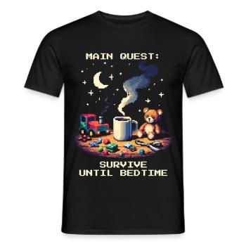 Hauptquest: Überleben bis Schlafenszeit | Eltern - Männer T-Shirt - Schwarz - Vorne - AI Model Male 178 light (178cm)